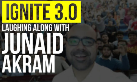 Ignite 3.0: Laughing Along with Junaid Akram